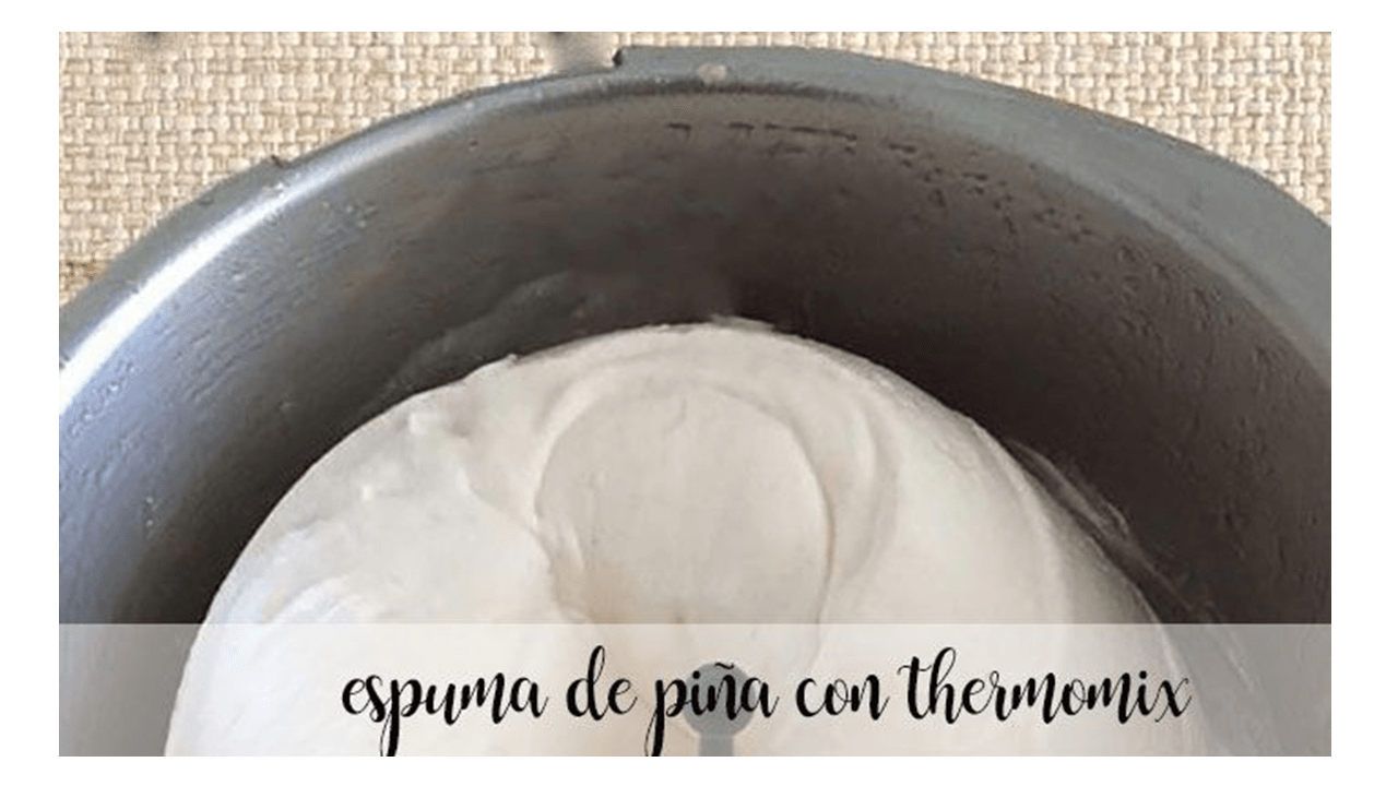 Schiuma di ananas con Thermomix
