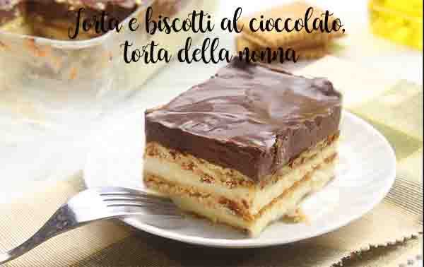 Torta e biscotti al cioccolato, torta della nonna