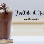 Frullato di Nutella con termomix