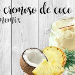 Gelato cremoso al cocco e ananas con il Bimby