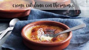 Crema catalana con il Bimby
