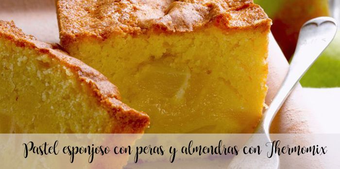 Soffice torta con pere e mandorle con Bimby