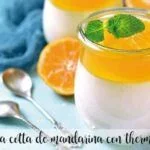 Panna cotta al mandarino con thermomix