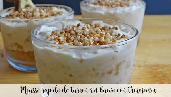 Mousse veloce di torrone senza uova con il thermomix