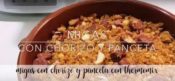 Migas con chorizo e pancetta con il thermomix
