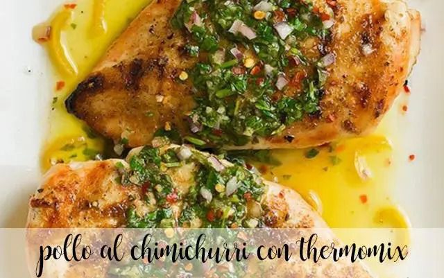 Pollo chimichurri con Thermomix