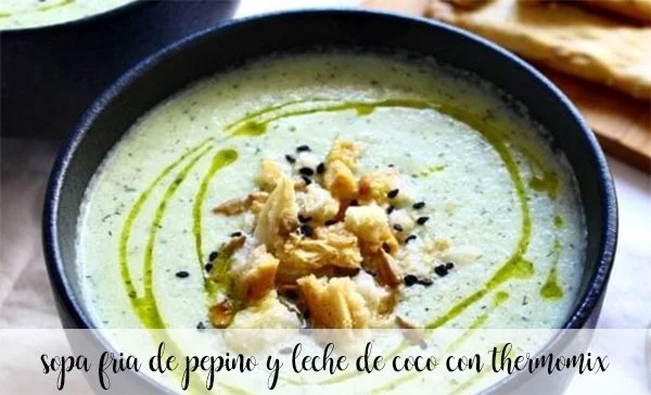 Zuppa fredda di cetrioli e latte di cocco con Bimby