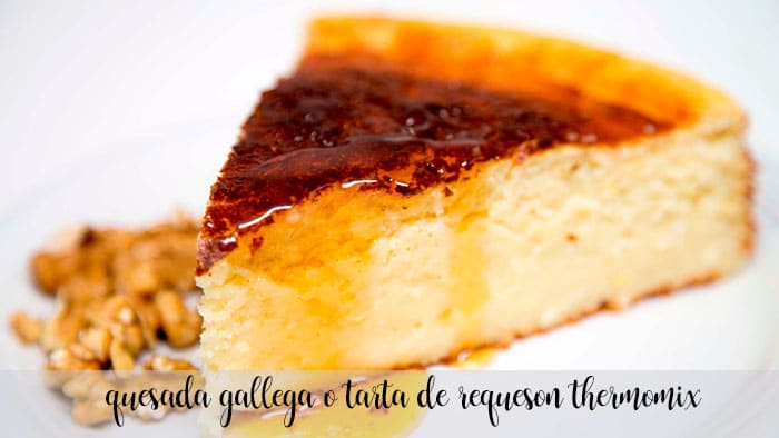 Quesada galiziana o torta di ricotta con Bimby