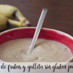 Papilla de frutas y galleta sin gluten para bebes