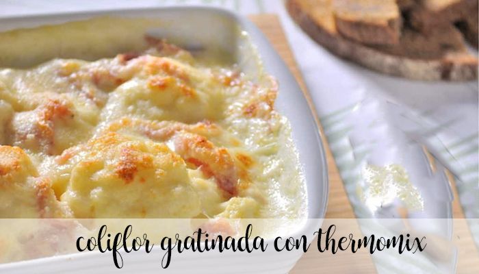Coliflor gratinada con&nbsp; thermomix
