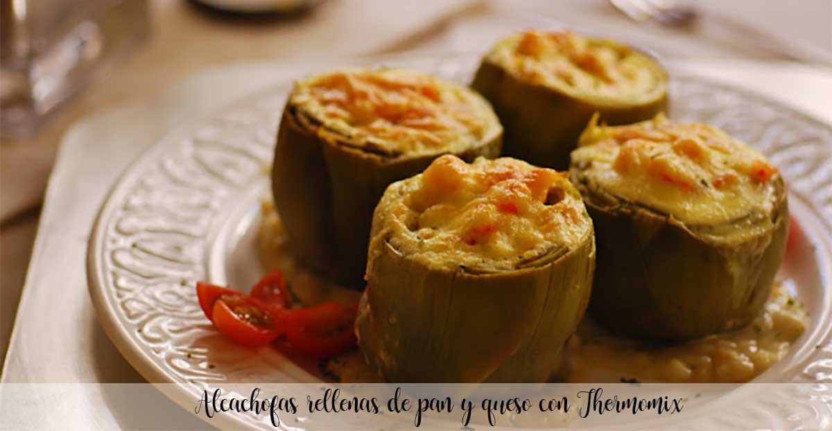 Alcachofas rellenas de pan y queso con Thermomix