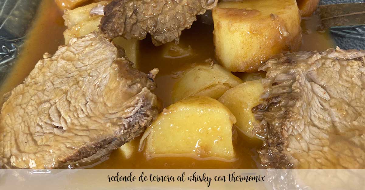 Redondo de ternera al whisky con thermomix