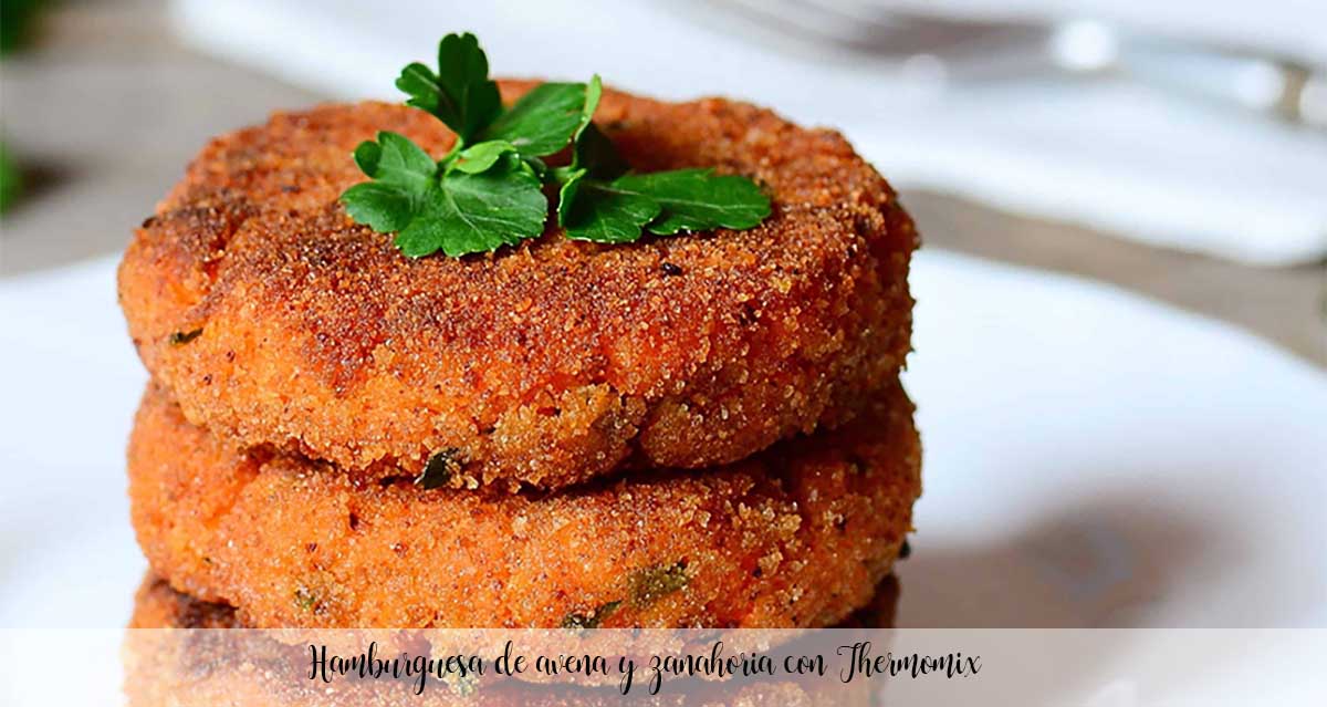 Hamburguesa de avena y zanahoria con Thermomix