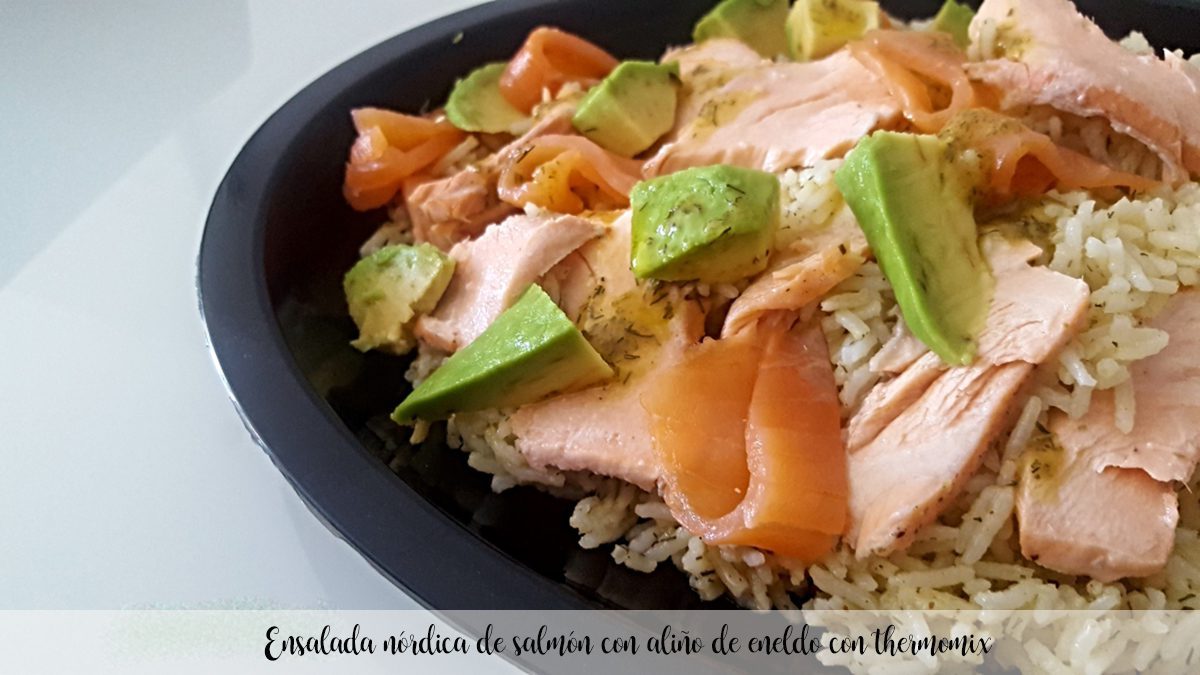 Ensalada n&oacute;rdica de salm&oacute;n con ali&ntilde;o de eneldo thermomix