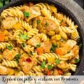 Rigatoni con pollo y verduras con thermomix
