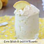 Crema Helada de Limon con thermomix