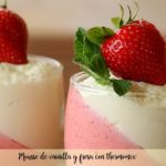 mousse de vainilla y fresa r&aacute;pida con Thermomix