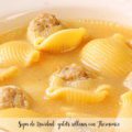 Sopa de Navidad: galets rellenos con Thermomix