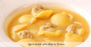 Zuppa di Natale: galets ripieni di Bimby