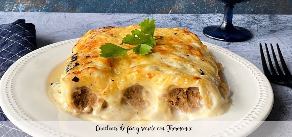Foie e secreto cannelloni con Bimby Foie e secreto cannelloni con Bimby