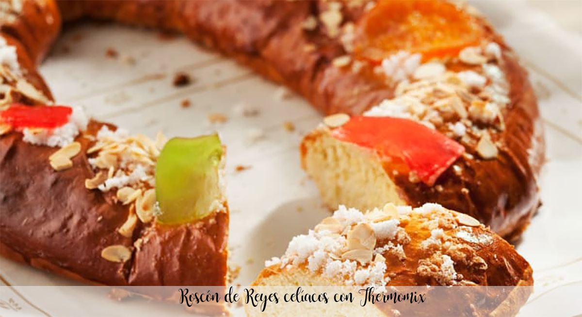 Roscón de Reyes celíacos con Bimby