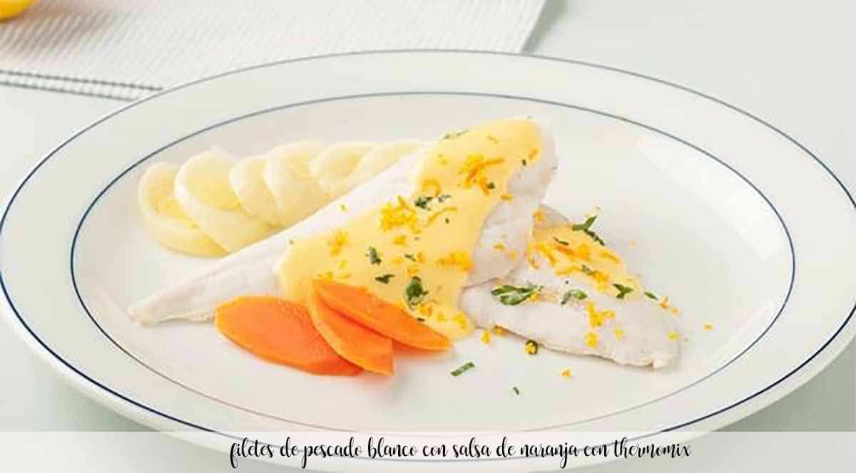 filetti di pesce bianco con salsa all'arancia con Bimby