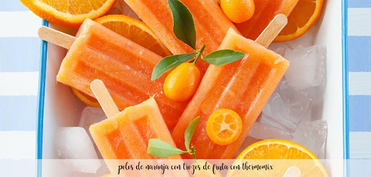 ghiaccioli all'arancia con pezzi di frutta con Bimby