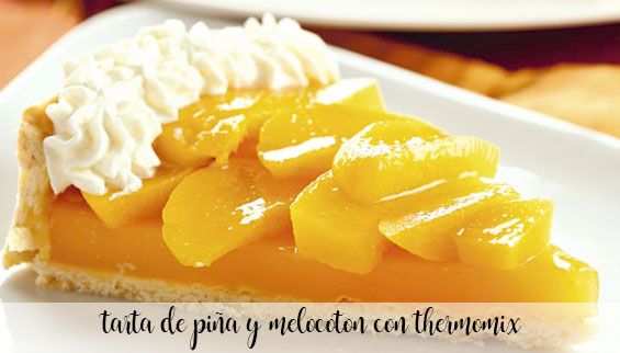 Crostata di ananas e pesche con Bimby