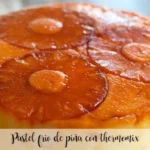 Pastel frio de pi&ntilde;a con thermomix